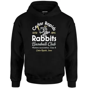 Cedar Rapids Rabbits - Iowa - Vintage Defunct Baseball Teams - Unisex Hoodie