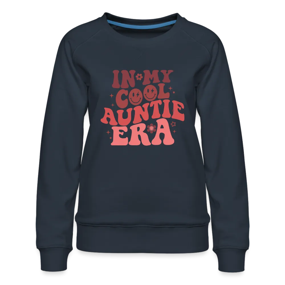 In My Cool Auntie Era : Women’s Premium Sweatshirt