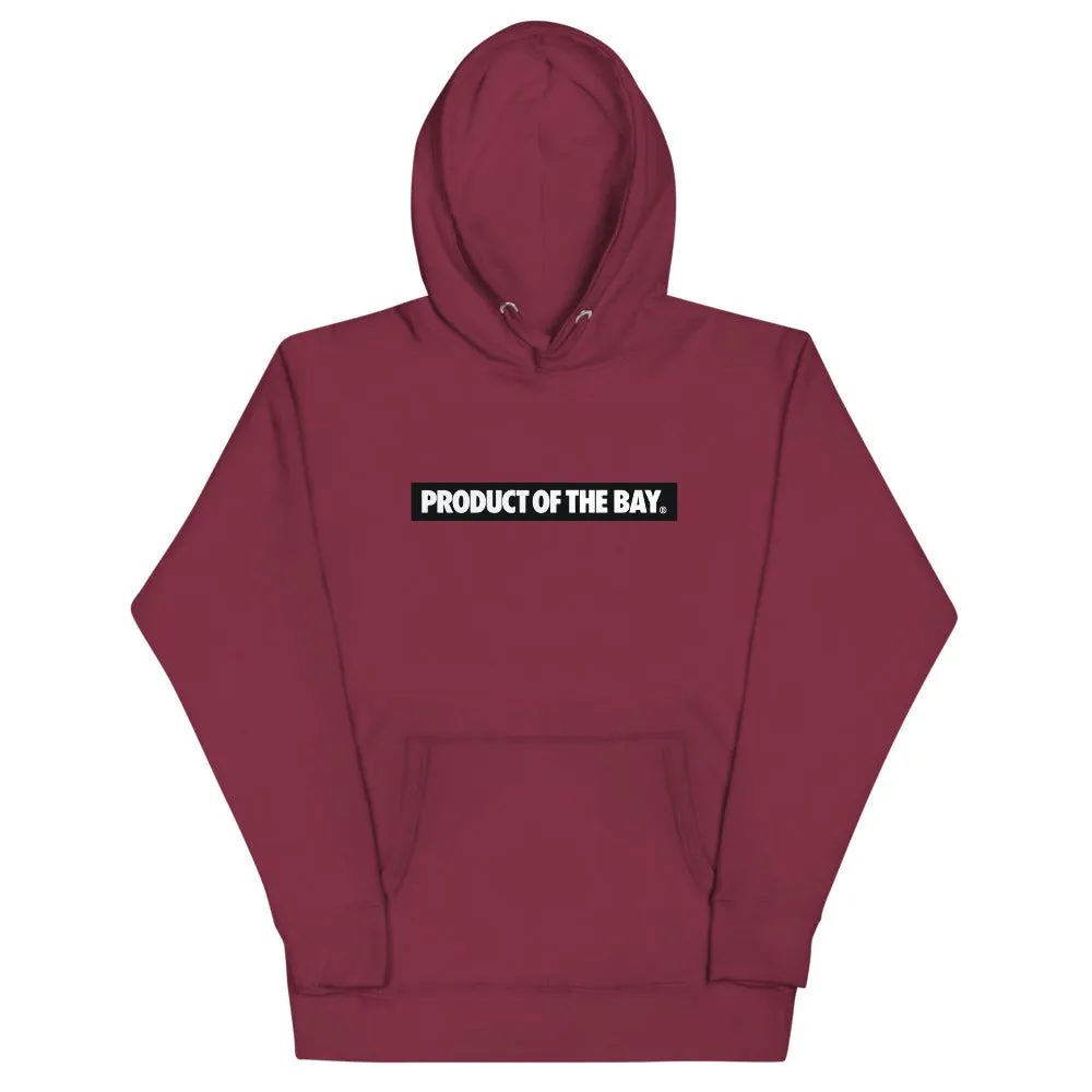 PRODUCT OF THE BAY BEST ON BACK MAROON  Hoodie