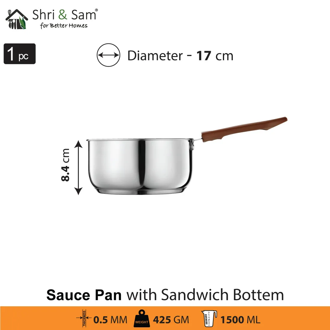 Stainless Steel Sauce Pan wih Sandwich Bottom